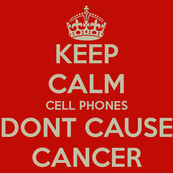 keep calm and cell phone don't cause cancer